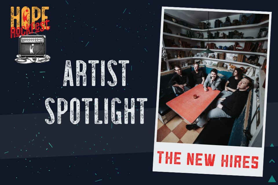 HOPE RockFest Artist Spotlight: The New Hires